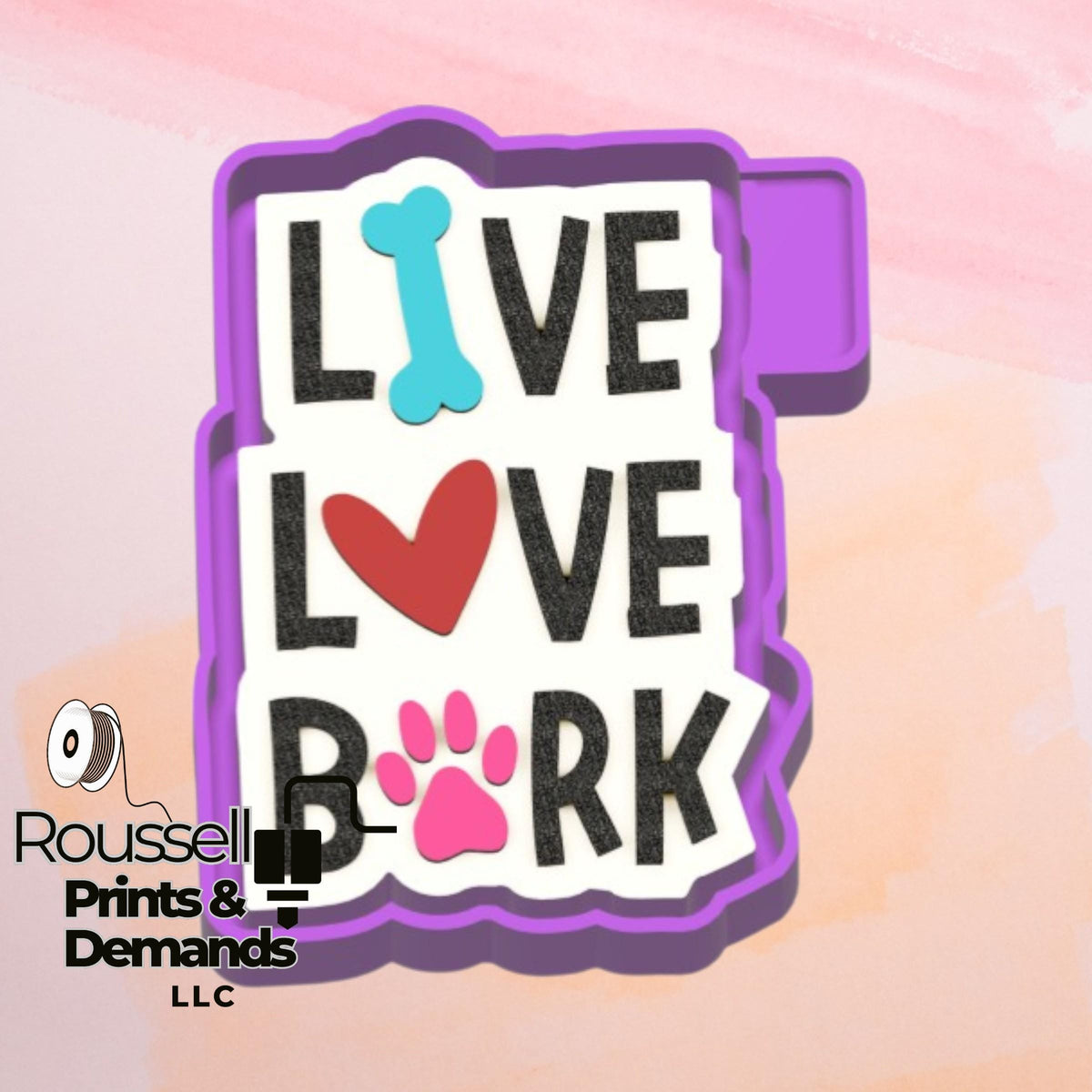 Live Love Bark Freshie Mold / Molder