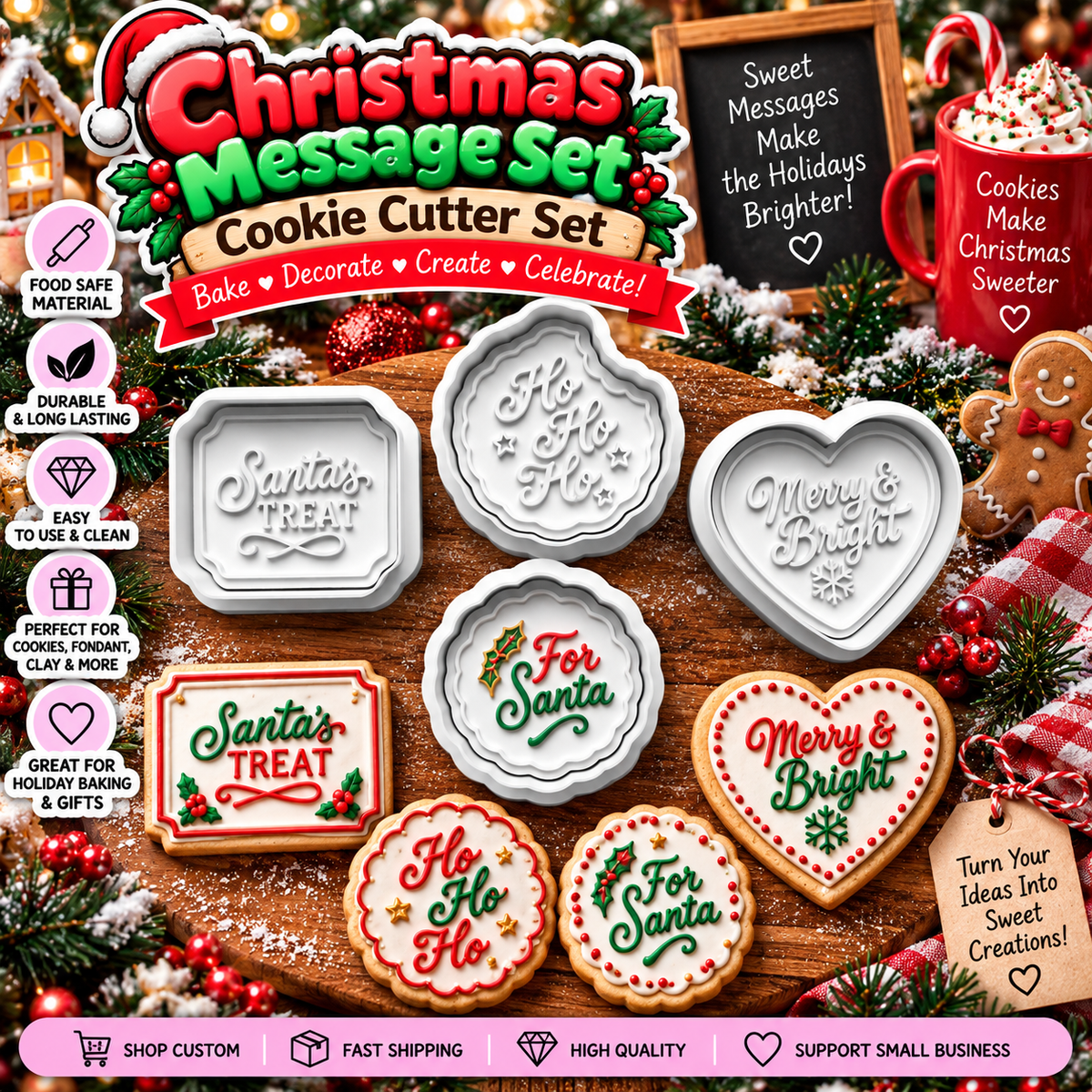 Four-piece Christmas message cookie cutter set with Santa’s Treat, Ho Ho Ho, Merry and Bright, and For Santa designs