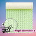 Dragon Skin Texture B Roller 3d printed