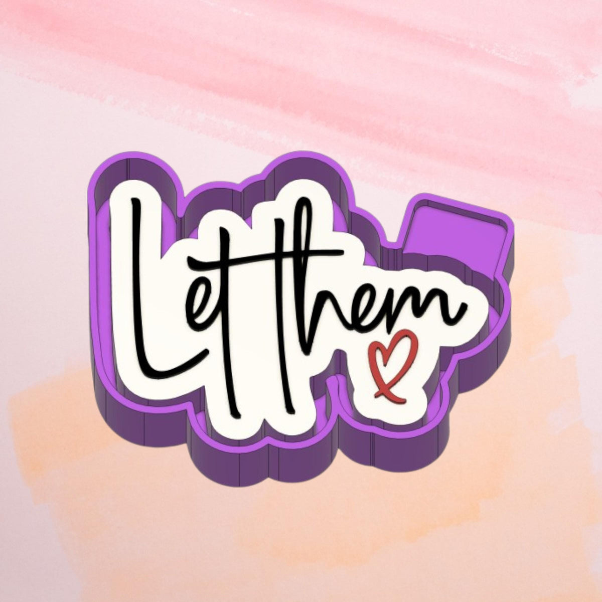 Let Them Heart Freshie Silicon Mold / Molder