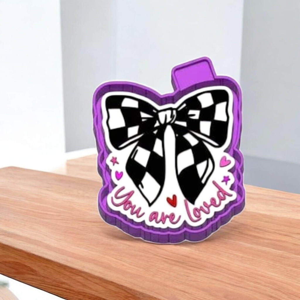 You are loved Freshie Mold/ 3d molder